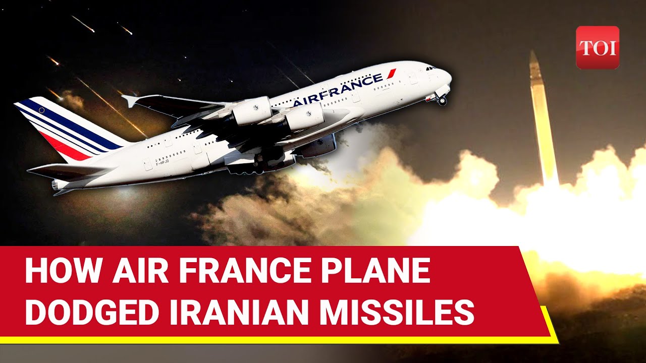 Iranian Missiles Nearly Struck Air France Flight Over Iraqi Airspace | Watch What Happened