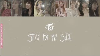 TWICE 트와이스 - Stay By My Side 한국어/ 발음/일본어/영어 가사 ENG/ROM/KAN Color Coded Lyrics 深夜のダメ恋図鑑 OST トゥワイス 歌詞 mqdefault - TWICE 트와이스 - Stay By My Side 한국어/ 발음/일본어/영어 가사 ENG/ROM/KAN Color Coded Lyrics 深夜のダメ恋図鑑 OST トゥワイス 歌詞