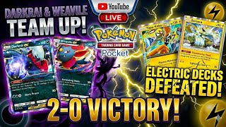 Darkrai & Weavile EX Team Up for a 2-0 Victory vs Electric Decks! | Pokémon TCG Pocket Live