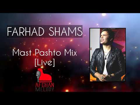Farhad Shams - Mast Pashto Mix [LIVE]