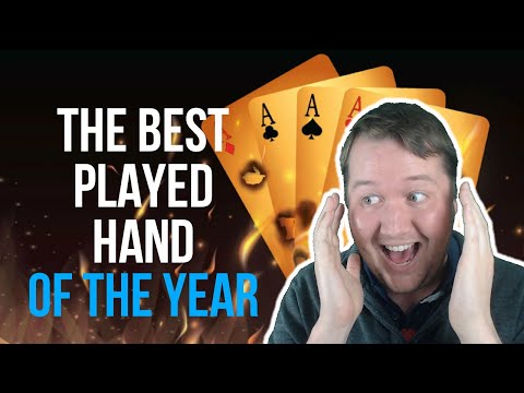 Best Played Hand Of The Year
