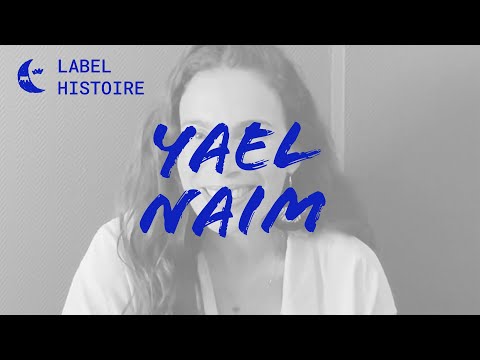 Yael Naim - Label Histoire