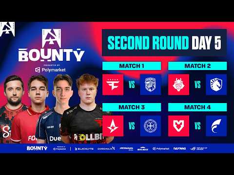 BLAST Bounty S2, Round 2, Day 5 - FaZe vs DENDELE, G2 vs Liquid, Astralis vs HOTU, MOUZ vs FOKUS