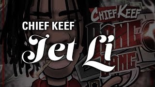 Chief Keef - Jet Li [Original Bang 2 File / Solo]