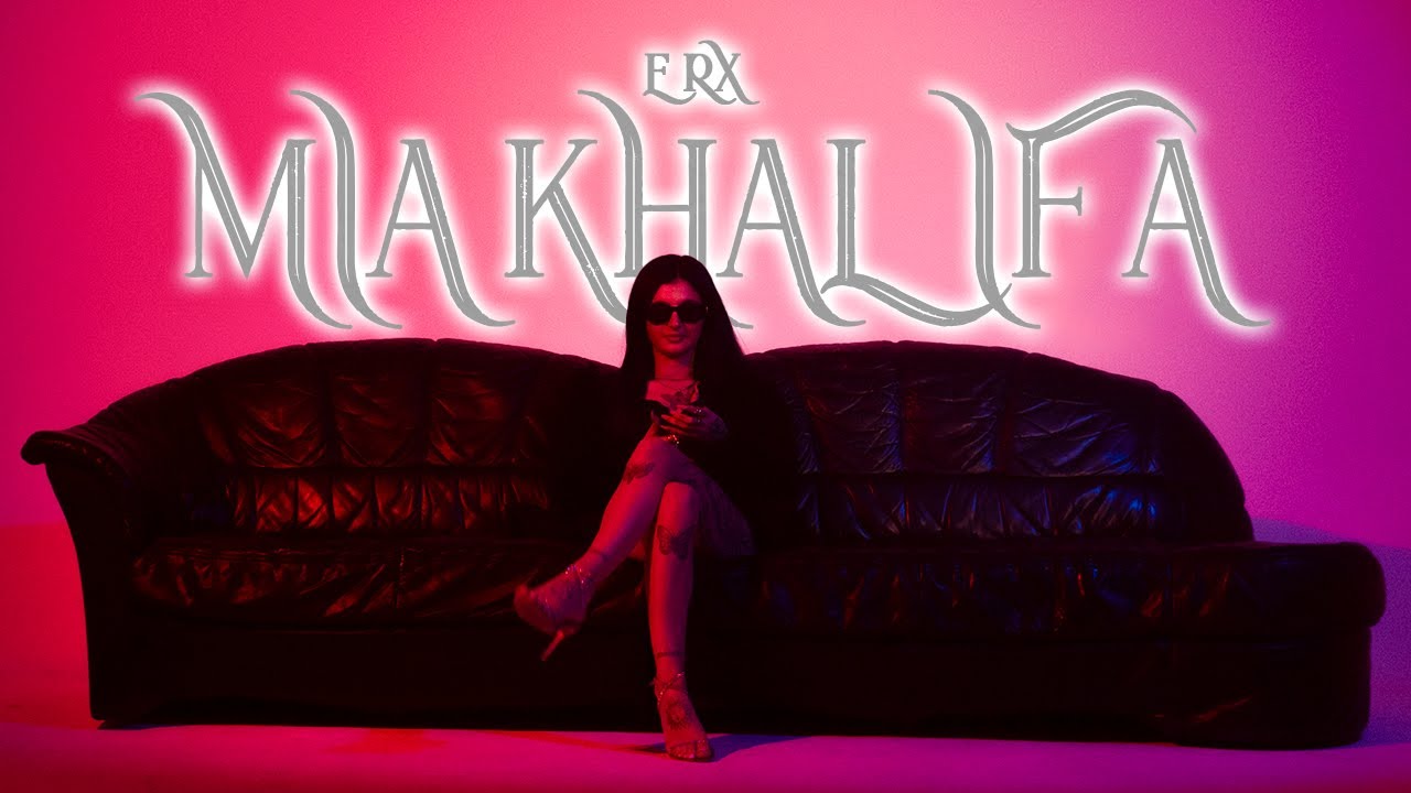 ERX - Mia Khalifa
