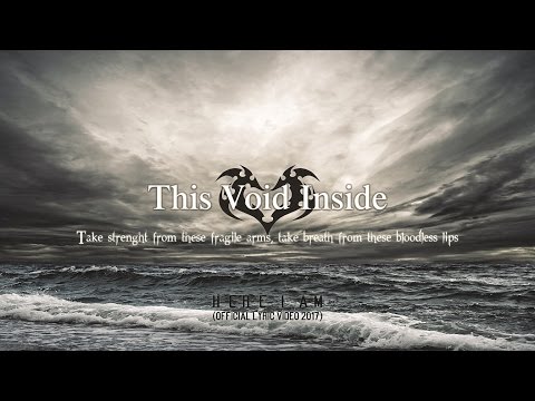 This Void Inside - Here I am (official lyric video 2017)