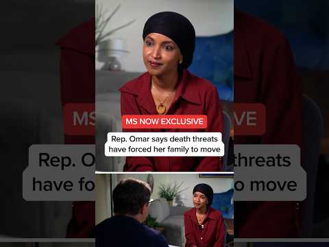 Rep. Omar says death threats have forced her family to move