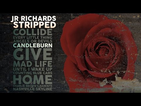 JR Richards - Candleburn - Album "Stripped" (Original Singer DISHWALLA)