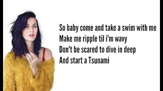 Katy Perry - Tsunami (Lyric Video)