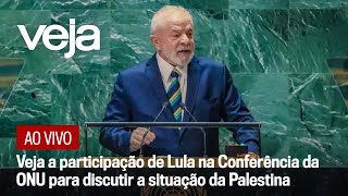 Veja a participação de Lula na Conferência da ONU para discutir a situação da Palestina