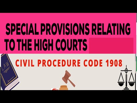 SEC 116 to 120 of CPC, 1908 I Special Provisions relating to High Court