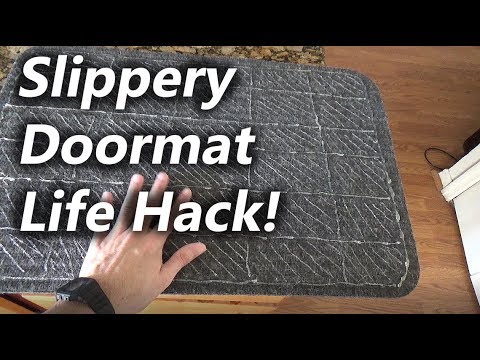 Slippery Doormat Life hack, How to Fix it!