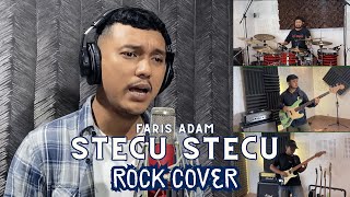 Download lagu FARIS ADAM - STECU STECU | ROCK COVER by Sanca Records X @Jiwa.Media.Production mp3