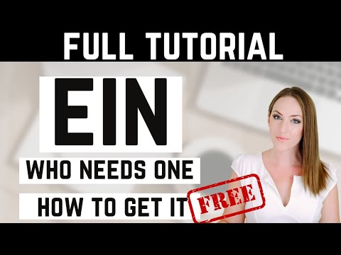 How to Get An EIN (Employer Identification Number) For...
