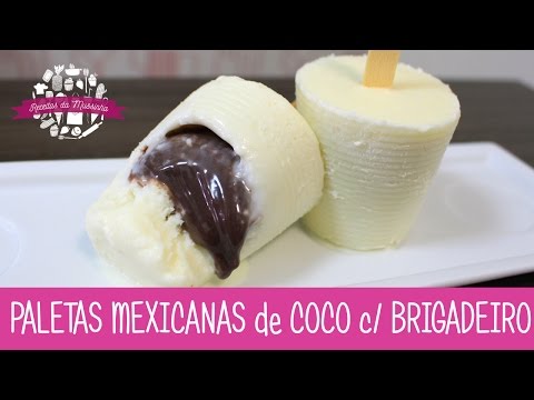 PALETAS MEXICANAS de COCO com BRIGADEIRO - Episódio 230 - Receitas da Mussinha