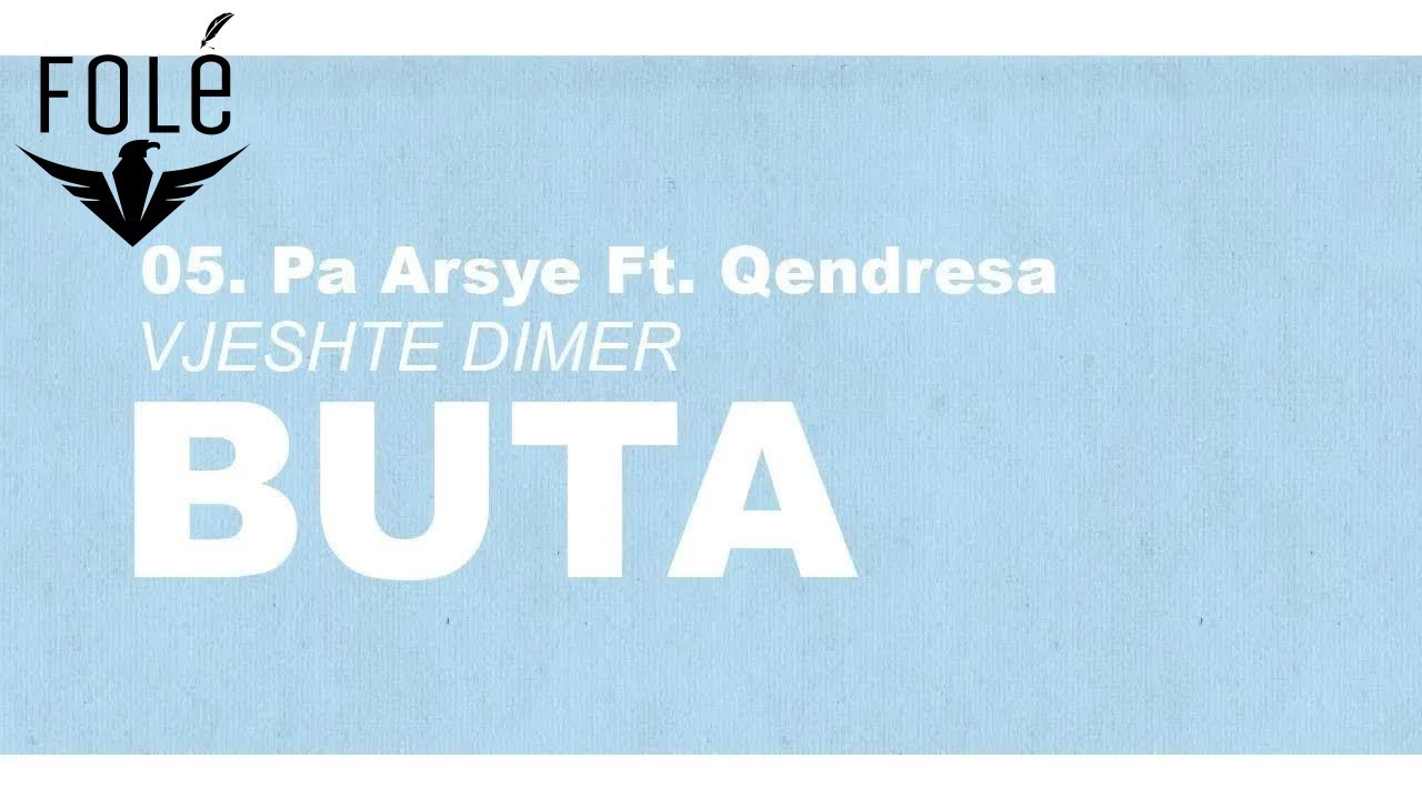 Buta - Pa Arsye