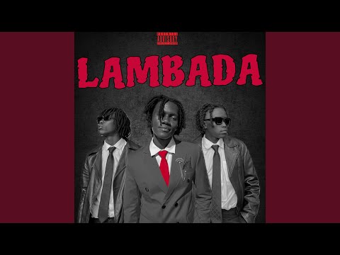 Lambada (feat. Wiz Kadayo & 1981 Bloc Child)