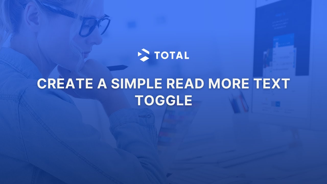 Create a simple read more text toggle | Total WordPress Theme