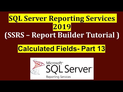 Calculated Fields in SSRS - Part 13