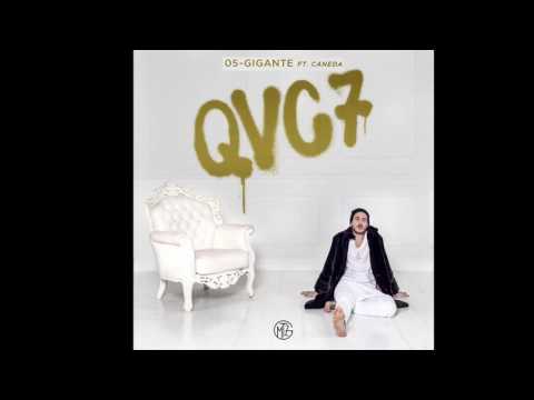 Gemitaiz - 05 Gigante ft. Caneda - QVC7 - Quello che vi consiglio vol.7