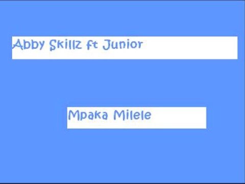 Abby Skillz ft Bob Junior - Mpaka Milele