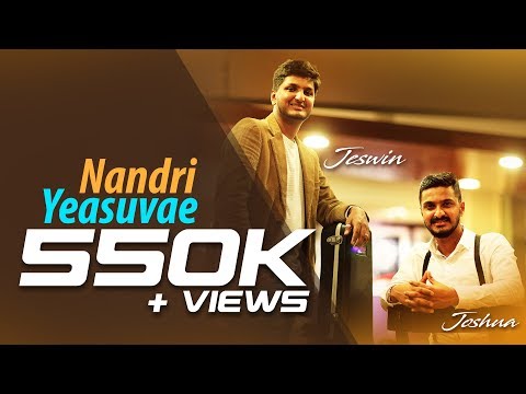 Nandri Yeasuvae | Latest Tamil Christian Song | Jeswin Samuel | Joshua Samuel