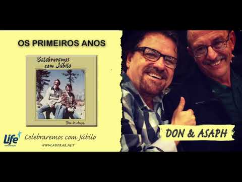 GRAÇAS TE RENDEMOS -  Álbum Celebraremos com Júbilo - Don e Asaph