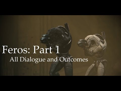 Feros: Part 1 - All Dialogue and Outcomes - Mass Effect 1: Legendary Edition