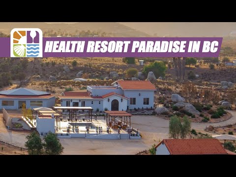 Health Resort Guide | Touring Montevalle Health & Wellness Resort in Baja California