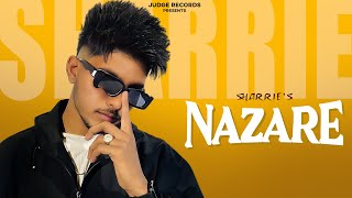 Nazare : Sharrie (Official Song) New Punjabi Song | Latest Punjabi Song 2024