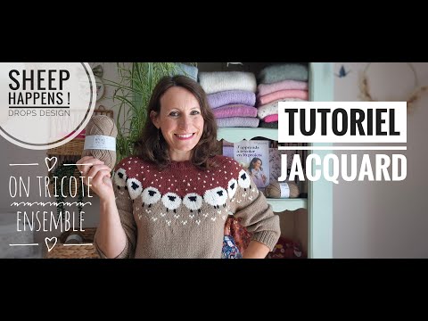 Tutoriel tricot jacquard - Pull moutons Sheep Happens ! On tricote ensemble !