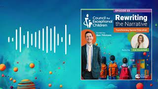Rewriting the Narrative - Redefining Advocacy: How Educators Can Influence Change