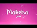 Jain Makeba Lyrics