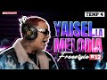 YAISEL LA MELODIA ❌ DJ SCUFF - FREESTYLE #12 (TEMP 4)