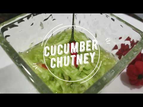 Cucumber Chutney- Episode 96