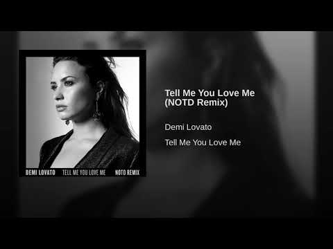 Video thumbnail for Tell Me You Love Me (NOTD Remix)