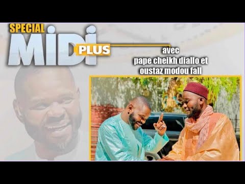 TFM LIVE  : GOUDDI ALJUMAH MIDI PLUS AK EL HADJ PAPE CHEIKH DIALLO - OUSTAZ MODOU FALL
