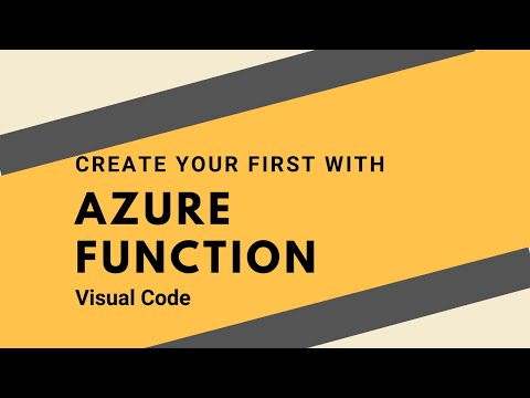 Create Your First Azure Function With Visual Code