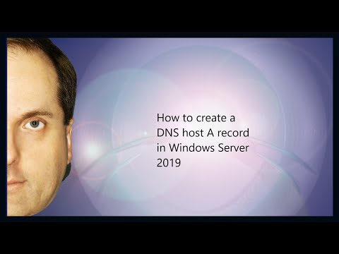 How to create a DNS host A record in Windows Server 2019