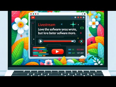 Love the code you wrote, but love better code more.
