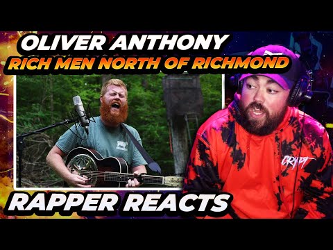 RAPPER REACTS to Oliver Anthony - Rich Men North Of Richmond