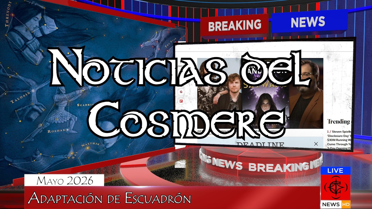 Noticias del Cosmere - Mayo 2026
