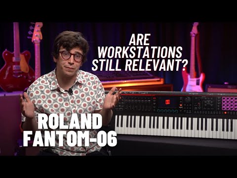 Are Workstations Still Relevant? | The NEW Roland Fantom-06