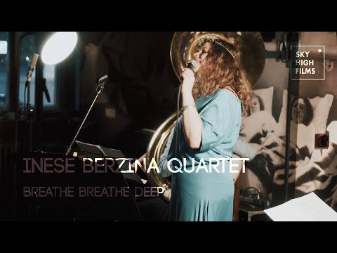 Inese Berzina Quartet - Breathe Breathe Deep