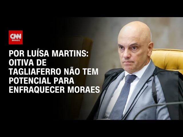 Análise: Oitiva de Tagliaferro não tem potencial para enfraquecer Moraes | CNN 360º