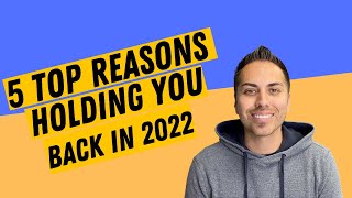 Top 5 Reasons holding you back from buying a home in 2022! (San Fernando Valley/ Los Angeles Area)