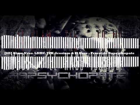 Klam. Vrus. LDMC. TFK. Icosium & El Hass - Rapsychopate 2015 [🎧8D]
