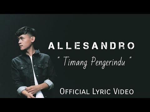 Allesandro - Timang Pengerindu (Official Audio Lyric)