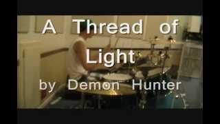 A Thread of Light by Demon Hunter