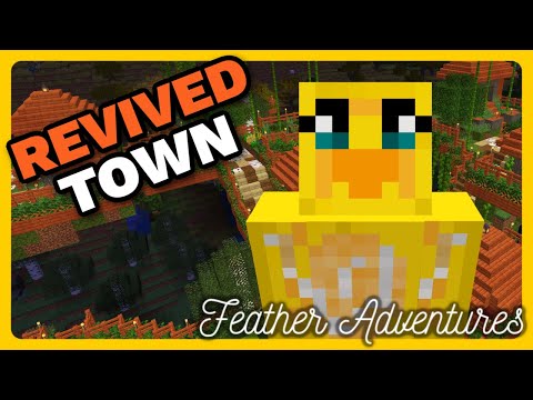 Feather Adventures : REVIVED TOWN - {342}